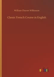 Cover von Classic French Course in English