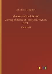 Cover von Memoirs of the Life and Correspondence of Henry Reeve, C.B., D.C.L.