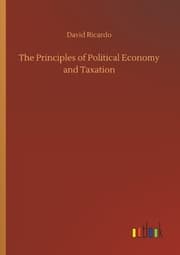 Cover von The Principles of Political Economy and Taxation