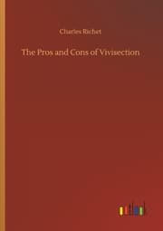 Cover von The Pros and Cons of Vivisection