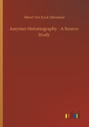 Cover von Assyrian Historiography - A Source Study