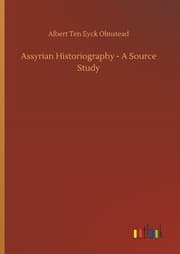 Cover von Assyrian Historiography - A Source Study