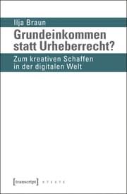 Cover von Grundeinkommen statt Urheberrecht?