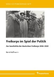 Cover von Freikorps im Spiel der Politik