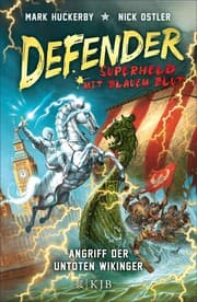 Cover von Defender - Superheld mit blauem Blut. Angriff der untoten Wikinger