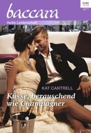 Cover von Küsse, berauschend wie Champagner