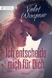 Cover von Ich entscheide mich für Dich
