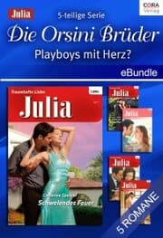 Cover von Die Orsini Brüder - Playboys mit Herz? (5-teilige Serie)