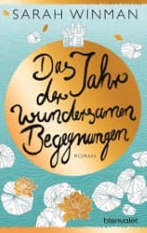 Cover von Das Jahr der wundersamen Begegnungen