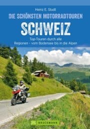 Cover von Das Motorradbuch Schweiz: Top-Touren durch alle Kantone, von Basel bis zu den Alpen.