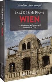 Cover von Lost & Dark Places Wien