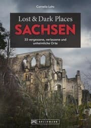 Cover von Lost & Dark Places Sachsen