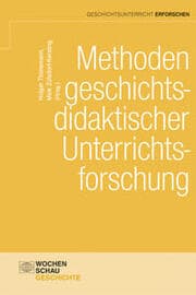 Cover von Methoden geschichtsdidaktischer Unterrichtsforschung