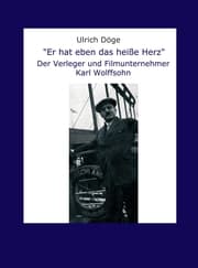 Cover von 'Er hat eben das heiße Herz'