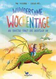 Cover von Wundersame Wochentage - Am Somstag fängt das Abenteuer an