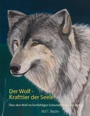 Cover von Der Wolf - Krafttier der Seele