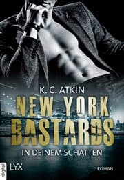 Cover von New York Bastards - In deinem Schatten