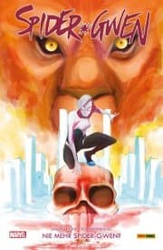 Cover von Spider-Gwen 3 - Nie mehr Spider-Gwen?