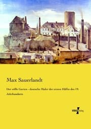 Cover von Der stille Garten - deutsche Maler der ersten Hälfte des 19.Jahrhunderts