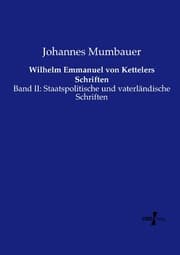 Cover von Wilhelm Emmanuel von Kettelers Schriften