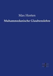 Cover von Muhammedanische Glaubenslehre