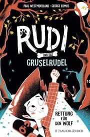 Cover von Rudi und das Gruselrudel Rettung für den Wolf
