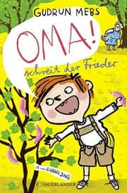 Cover von 'Oma!', schreit der Frieder