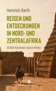 Cover von Reisen und Entdeckungen in Nord- und Zentralafrika