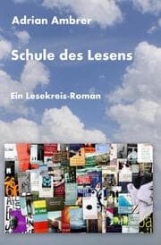 Cover von Schule des Lesens - Ein Lesekreis-Roman