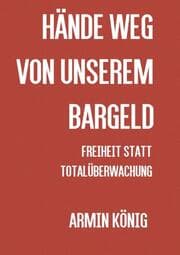 Cover von Hände weg von unserem Bargeld
