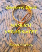 Cover von Nämlich verheiratet