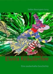 Cover von Elvira Kräuterfee