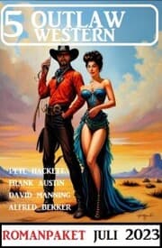 Cover von 5 Outlaw Western Juli 2023