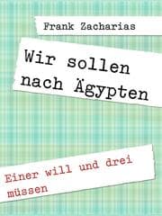 Cover von Wir sollen nach Ägypten