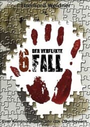 Cover von Der verflixte 6. Fall