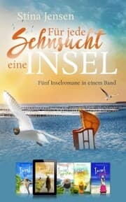 Cover von Für jede Sehnsucht eine Insel - Fünf Inselromane in einem Band
