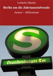 Cover von Berlin um die Jahrtausendwende: Millennium