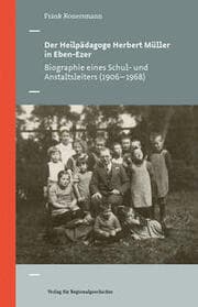 Cover von Der Heilpädagoge Herbert Müller in Eben-Ezer