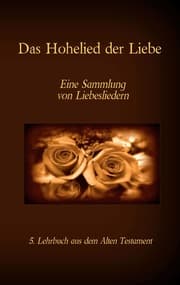 Cover von Die Bibel - Das Alte Testament - Das Hohelied der Liebe
