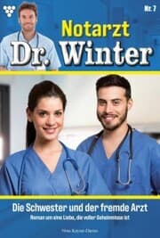 Cover von Die Schwester und der fremde Arzt