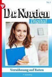 Cover von Dr. Norden Digital 1 - Arztroman