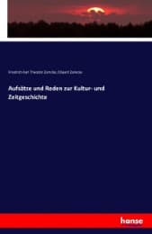 Cover von Aufsätze und Reden zur Kultur- und Zeitgeschichte