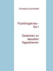 Cover von Flüchtlingskrise - Teil I