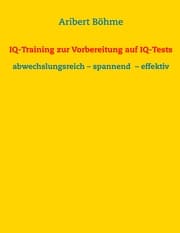 Cover von IQ-Training zur Vorbereitung auf IQ-Tests