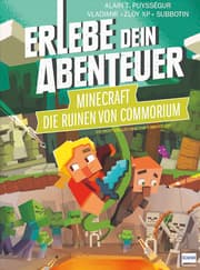 Cover von Die Ruinen von Commorium (ein inoffizielles Minecraft-Abenteuer, Rätselabenteuer für Kinder ab 8 Jahren, Spielebuch, stundenlanger Rätselspaß)