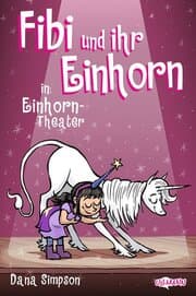 Cover von Fibi und ihr Einhorn - Einhorn-Theater