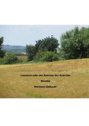 Cover von Laurence oder der Sommer der Anarchie