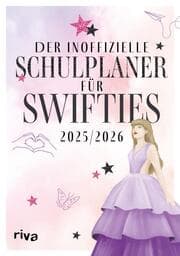 Cover von Der inoffizielle Schulplaner für Swifties 2025/2026