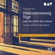 Cover von Zweiundzwanzig Tage oder Die Hälfte des Lebens