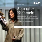 Cover von »Sein oder Nichtsein«. Erinnerungen an Peter Zadeks legendäre Hamlet-Inszenierung